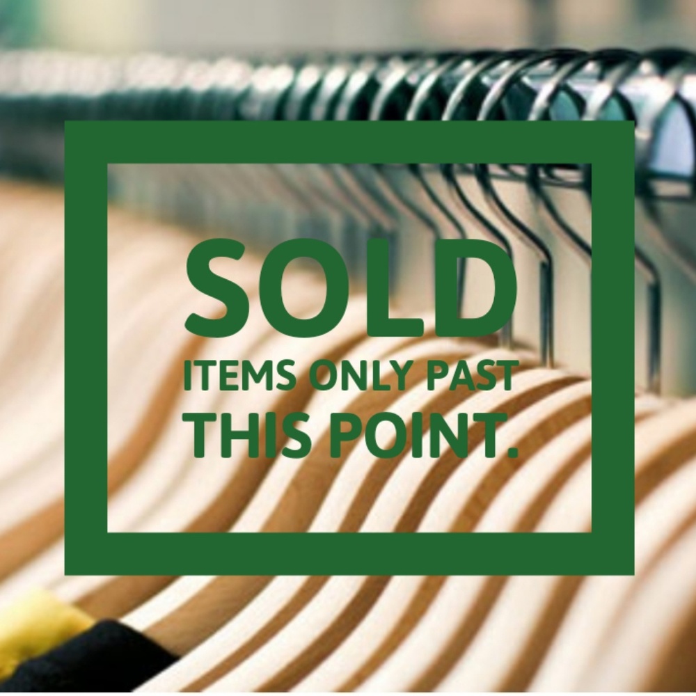 SOLD ITEMS BEYOND THIS POINT.